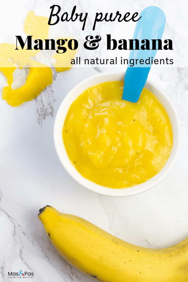 Mango and banana puree - great first foods for baby blended into a puree